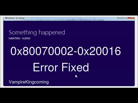 How To Fix Update Windows 10 Error 0x80070002-0x20016