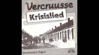 VERCRUUSSE 1982 krisislied