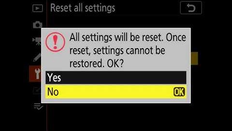 Nikon DSRL Full Factory Reset