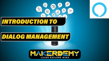 Introduction To Dialog Management (2020)| Alexa Skills in 24 Hours