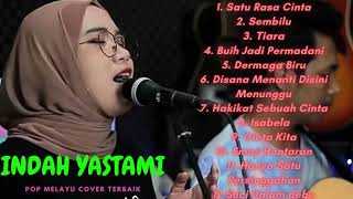 Download Lagu INDAH YASTAMI COVER TERBAIK POP MELAYU AKUSTIK 2023 SATU RASA SATU CINTA SEMBILU TIARA MP3