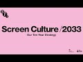 Screen culture 2033  bfi