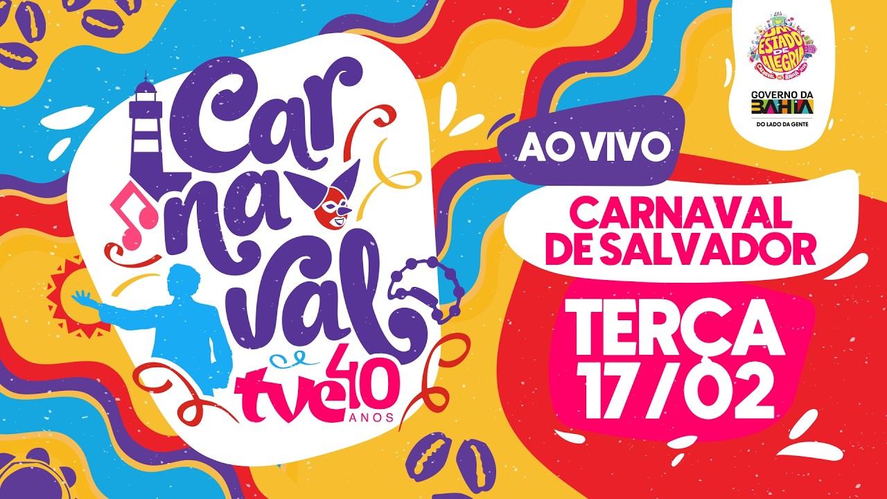 CARNAVAL DE SALVADOR AO VIVO | TERÇA-FEIRA | TVE BAHIA | 17/02/2026