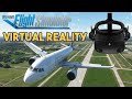 Microsoft Flight Simulator 2021 - VIRTUAL REALITY, WORTH IT?