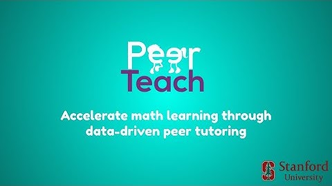 PeerTeach - 2-Min Overview