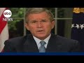 September 11 2001 former president george w bush addresses the nation  abc news