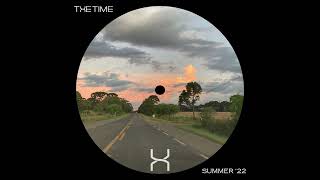 TheTime - Summer '22