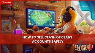 HOW TO SELL CLASH OF CLANS ACCOUNT IN 2026 || 100% SAFE DEAL AND SECURE NO SCAM NO FRAUD.
