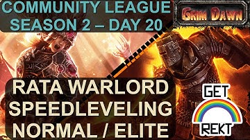 [HC] GD League Season 2 - Day 20: Warlord Forcewave Speedleveling in normal & elite