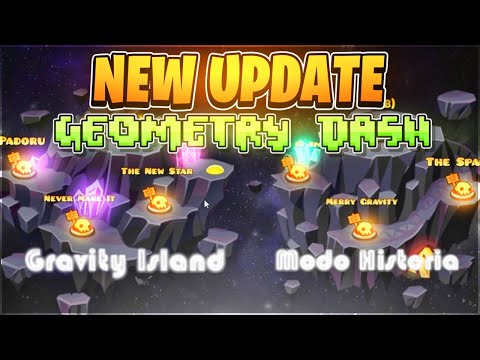 😨NUEVO GEOMETRY DASH ¿MODO HISTORIA? - GEOMETRY DASH GRAVITY NEW UPDATE - GDPS