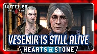 Witcher 3 🌟 Meet Vesemir's Lover while Vesemir is Still Alive 🌟 HEARTS OF STONE