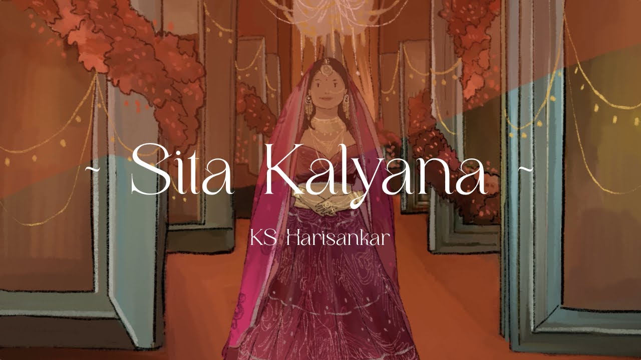 Sita Kalyana Vaibhogame   KS Harisankar   Kurinji