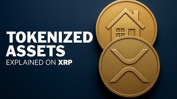 Tokenized Assets Are Coming On XRP – Real World Assets (RWA) Explained