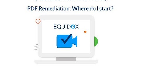 PDF Remediation : Where do I Start