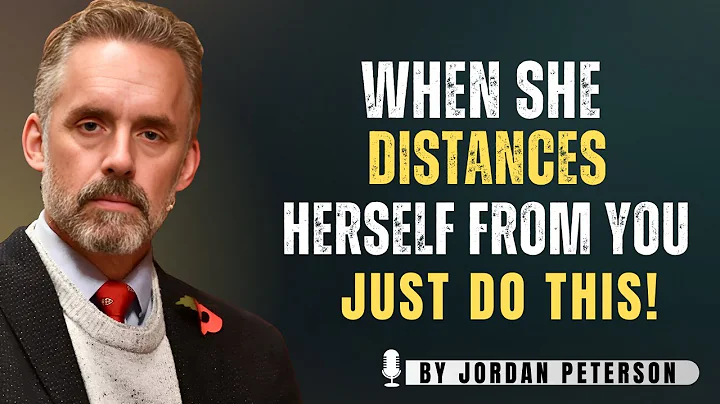 When A Woman Distances Herself From You And Ignores You, Just Do This! | jordan peterson speech