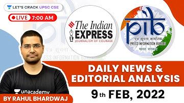 PIB/Indian Express-News & Editorial Analysis | 9th February 2022 | UPSC CSE 2022/23 | Rahul Bhardwaj