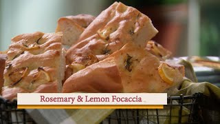 Lemon and Rosemary Focaccia