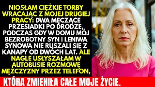 Dźwigałam Moją Rodzinę Na Plecach, Mój Syn Leżał Na Kanapie, Ale Rozmowa W Autobusie