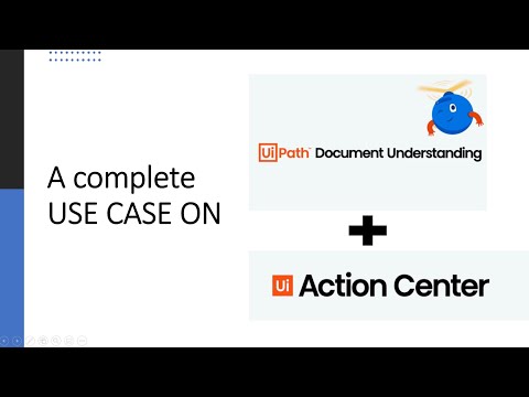 Document understanding + Action Center