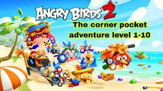 Angry Birds 2 The Corner Pocket Advantage Level 1-10 20 Nov 2025 Hat Set Adventure Today