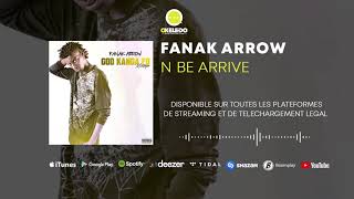 FANAK ARROW - N BE ARRIVE (MIXTAPE 2020)