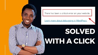 There Has Been A Critical Error On Your Website  - Fixed 2023