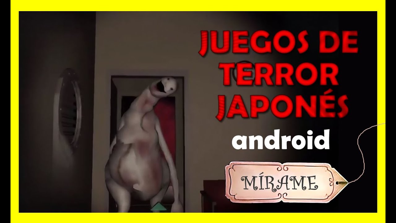 TOP 5 Juegos JAPONESES De TERROR En ANDROID / IOs - YouTube