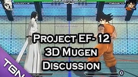 Project EF 12 (3D Mugen) Discussion