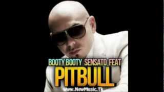 Sensato Feat. Pitbull - Booty Booty [official Audio] (2012)