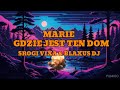 Marie-Gdzie Jest Ten Dom (SROGI VIXA &amp; BLAXUS DJ)#remix #2024 #dj
