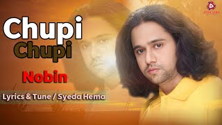 Download Lagu Chupi chupi | Nobin | Syeda Hema | Bangla Song MP3 Download Lagu Chupi chupi | Nobin | Syeda Hema | Bangla Song MP3