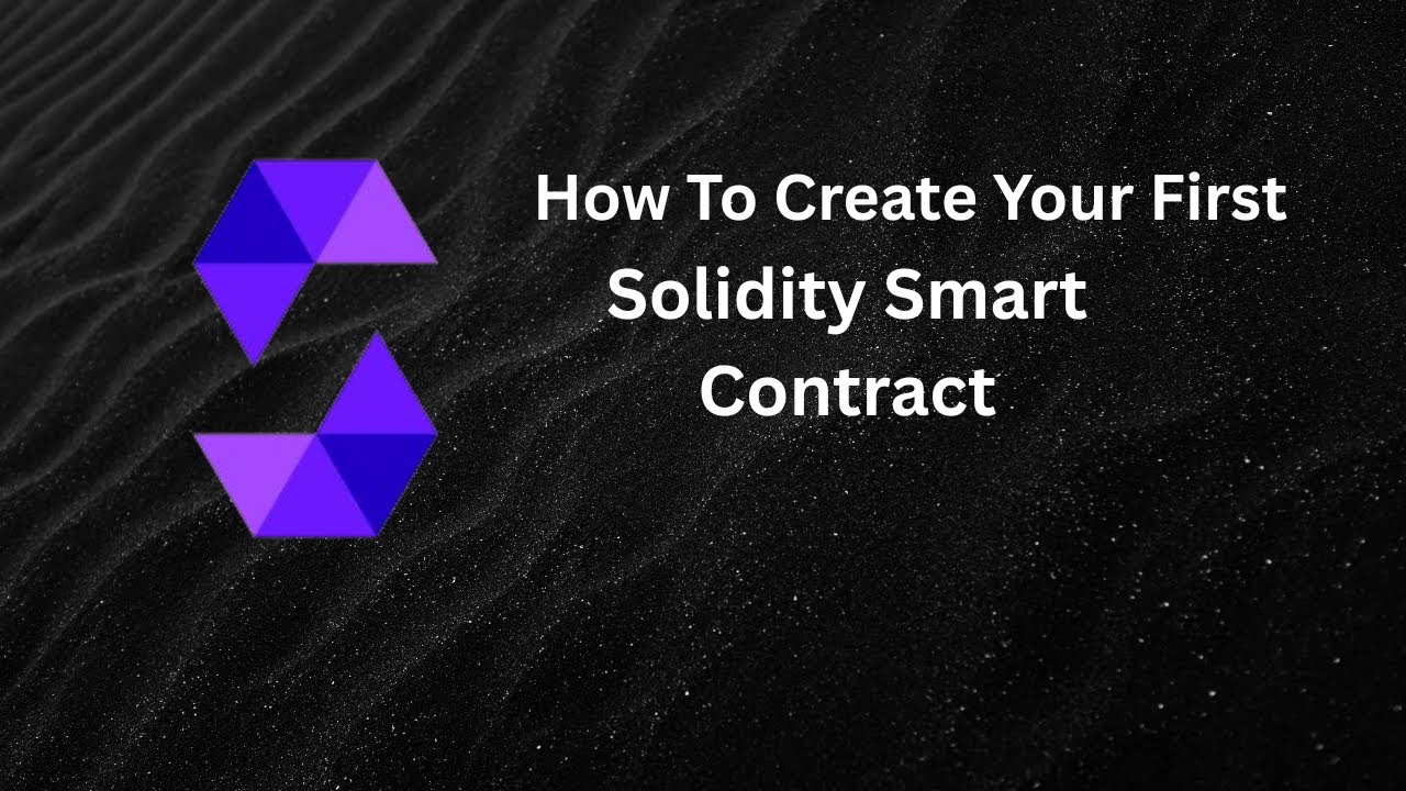 Create Your First SOLIDITY Smart Contract in 24 Minutes - YouTube
