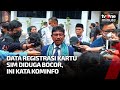 Kominfo Buka Suara Soal Dugaan Data Registrasi Kartu SIM Bocor | tvOne Minute