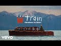 Train - Wait For Mary, Christmas