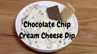 Chocolate Chip Cream Cheese Dip