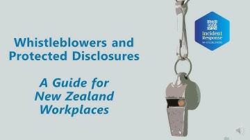 Incident Response Solutions - Whistleblowers and Protected Disclosures Guide for NZ Workplaces