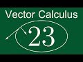 Vector Calculus 23: The Laws of Vector Differentiation