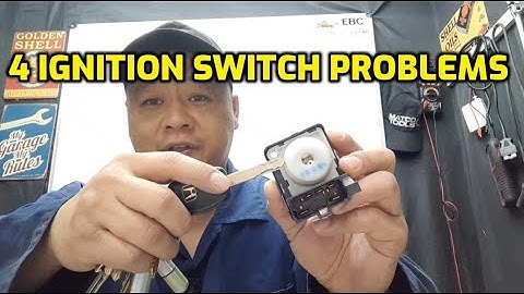 HERE ARE THE SYMPTOMS OF A BAD IGNITION SWITCH