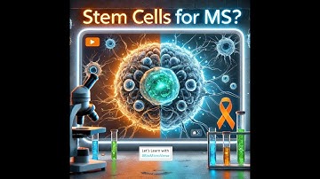 Stem Cell Breakthrough Hope for MS Treatment!