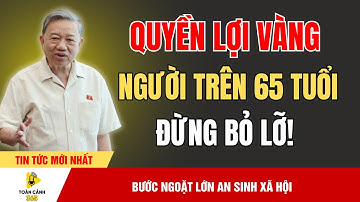 Sốc: Người Trên 65 Tuổi Được Hưởng 3 Quyền Lợi Vàng Khiến Ai Cũng Bất Ngờ! | tin tức