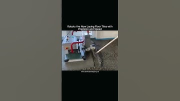 Robots Are Now Laying Floor Tiles with Precision and Speed