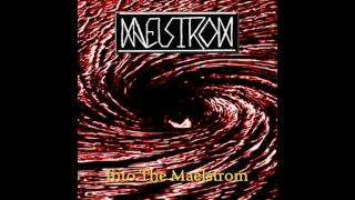 Maelstrom (CAN) - Milleniums end