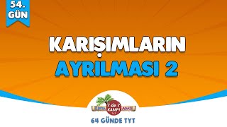 📌54.GÜN | Karışımların Ayrılması - 2 🤓 Kimya Adası #tytkimya