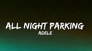 Adele all night parking lyrics