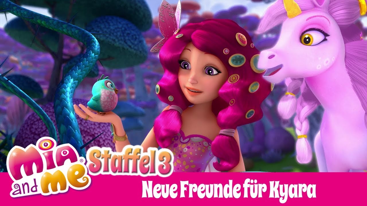 and mental health Kyaras neue Freunde - Mia and me - Staffel 3