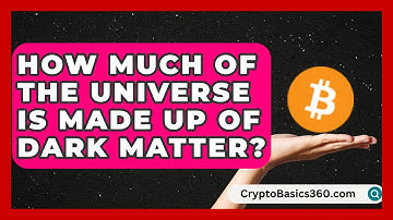 How Much of the Universe Is Made Up of Dark Matter? | Strange Science HQ