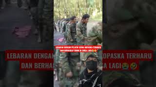 HARI INI KITA MAAF MAAFAN!! BESOK SELANG MELAYANG #tni #tniindonesia #kopassus #shortvideo #tniad