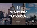 How to Setup and Use FiLMiC Pro V6 on Your iPhone | FiLMiC Pro Tutorial