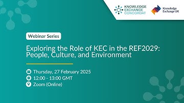 Exploring the Role of KEC in the REF2029: People, Culture and Environment
