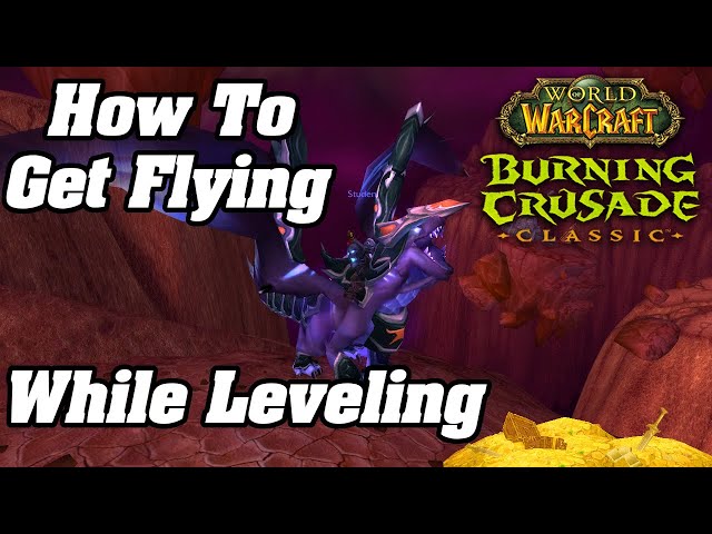 How To Obtain Flying Mount In TBC Classic While You Level! 